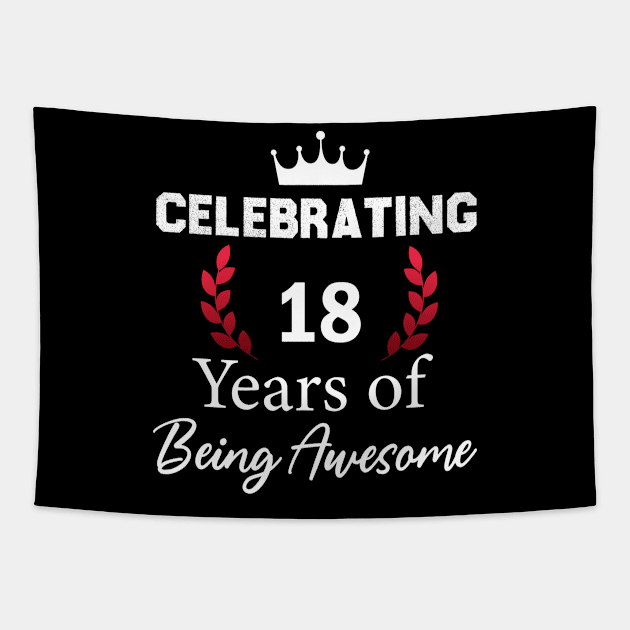 18 Years of Being Awesome, 18 year old birthday gift Tapestry by foxfieldgear