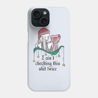 Sassy Santa Skeleton - Naughty & Nice List Phone Case