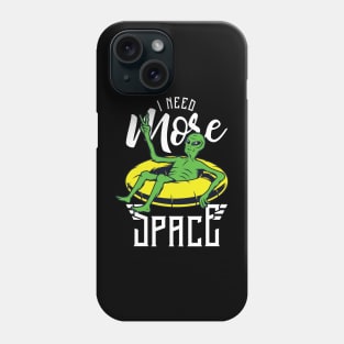 I need more space alien vacation Phone Case