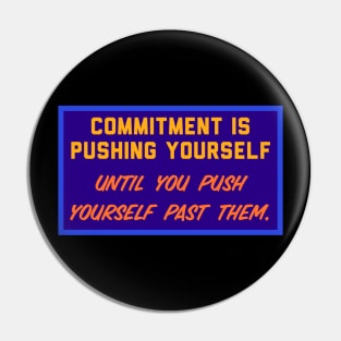 Commitment Pin