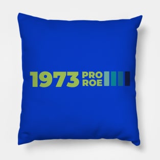 Pro Roe 1973 Vintage #1 Blue Pillow