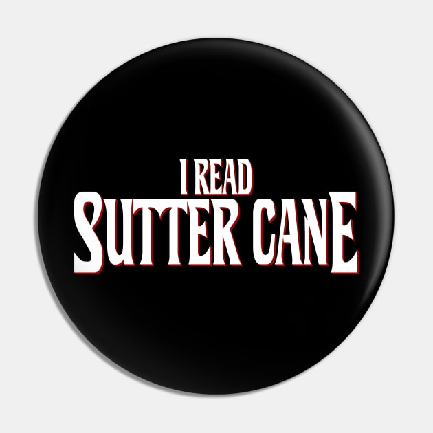 Sutter Cane In The Mouth of Madness Horizontal Pin by phantommanor