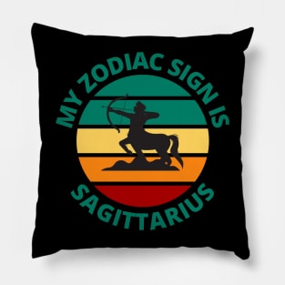 My Zodiac Sign Is Sagittarius | Sagittarius Star Sign Pillow