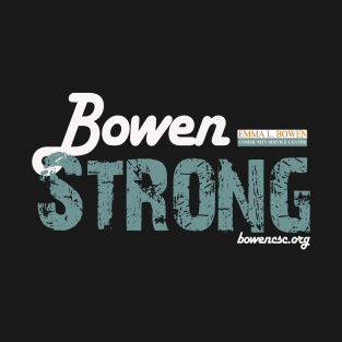 Bowen Strong T-Shirt