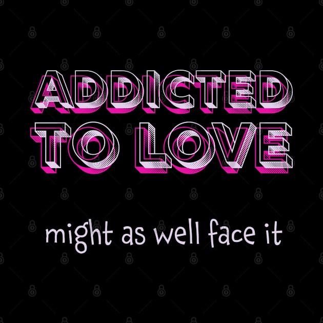 Addicted to Love1980s Music by FrogAndToadsWorkshop