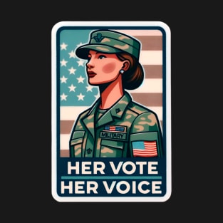 Her Vote, Her Voice - Patriotic Military Female in Politics T-Shirt