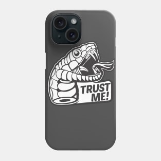 Snake Head Trust ME Phone Case