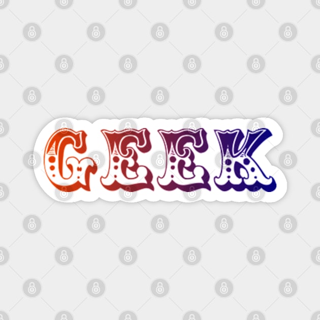 GEEK Magnet by RENAN1989