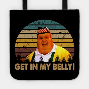 Fat character get in my poster Tote