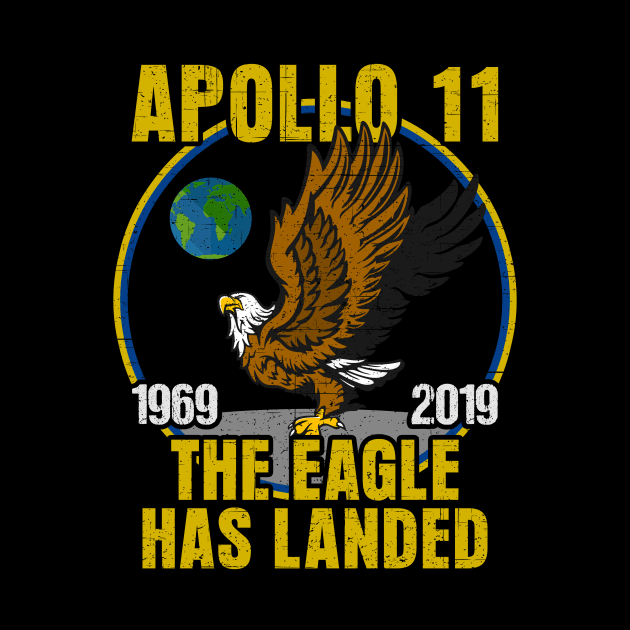 Apollo 11 50th Anniversary NASA The Eagle Has landed by RadStar