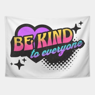 Be Kind to Everyone Neon Vaporwave Heart Tapestry