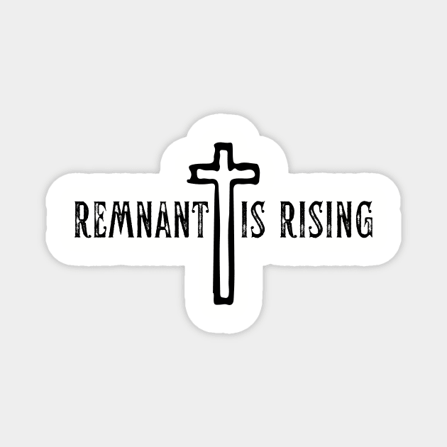 Remnant Is Rising (with cross) Magnet by Jedidiah Sousa