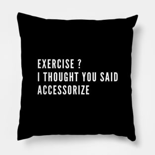 Funny gym quote Pillow