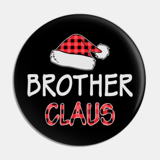 Brother Claus Red Plaid Santa Hat Matching Family Christmas Gifts Pin