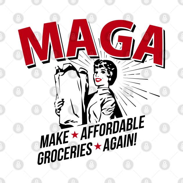 MAGA GROCERIES by RIGHTEEES