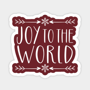 Joy to the world Magnet