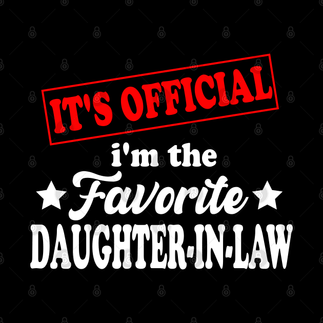 It's Official I'm The Favorite Daughter in law, Favorite Daughter in law by Bourdia Mohemad