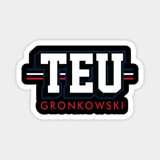 Tight End University - TEU - Rob Gronkowski - New England Patriots Magnet