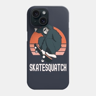 SkateSquatch Phone Case