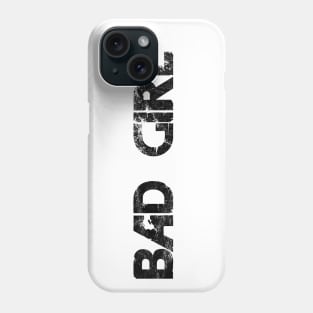 Bad Girl Phone Case