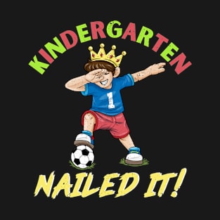 Kindergarten Nailed It T-Shirt