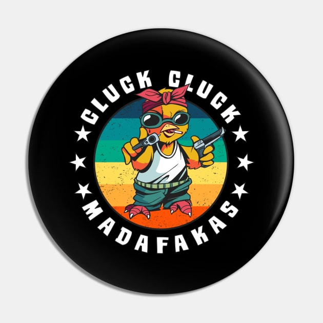 Chick Chicken Rooster MADAFAKAS Retro Vintage Pin by Monstershirts