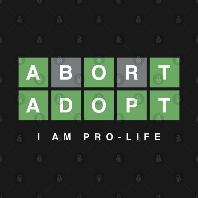 Abortion - Pro Life - Wordle by Design By Leo