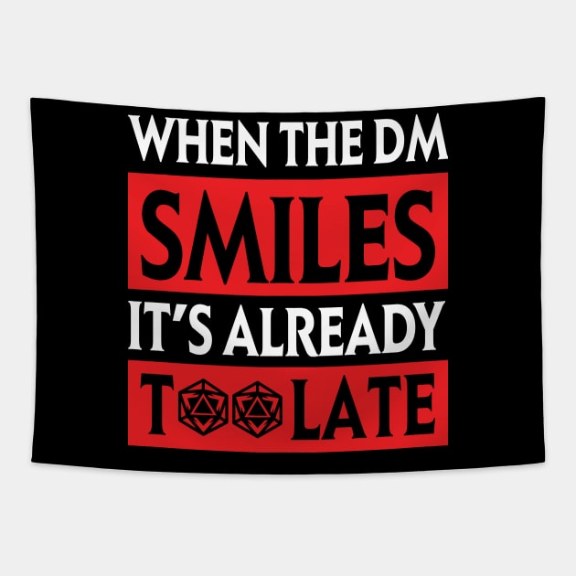 DnD Design When the DM Smiles Tapestry by OfficialTeeDreams