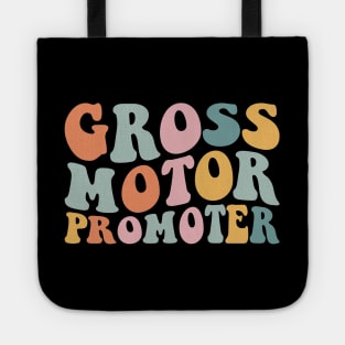 Gross Motor Promoter Retro Doctor Physical Therapist Pediatric PT Therapist Assistant PTA Tote