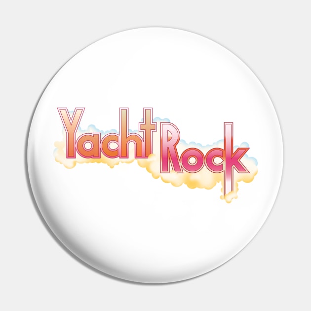 Yacht Rock Forever - 70s Retro Premium product Pin by Vector Deluxe