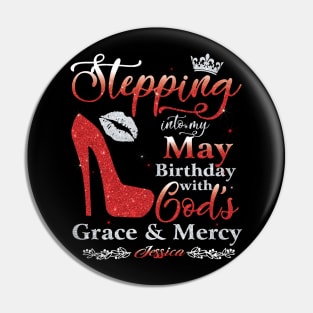 Stepping Into My May Birthday with God's Grace & Mercy Pin