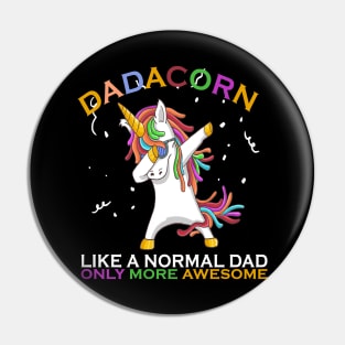 Unicorn dadacorn best dad fathes day99 magic Pin