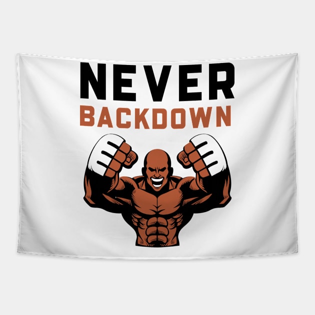 Never Backdown Tapestry by Jitesh Kundra