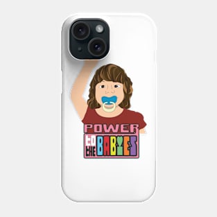 Power to the Babies Phone Case