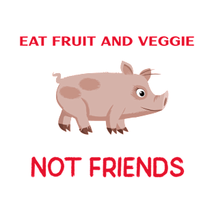 Eat Fruit And veggie T-Shirt