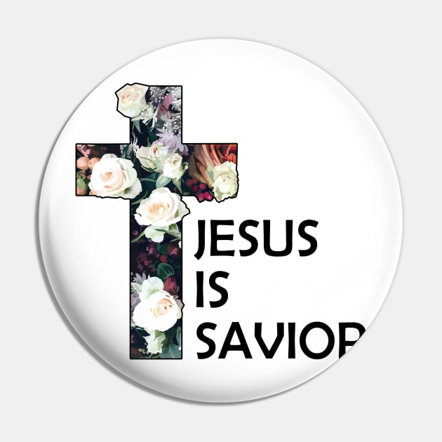 Jesus Is Savior Christian Pin by Jennifer