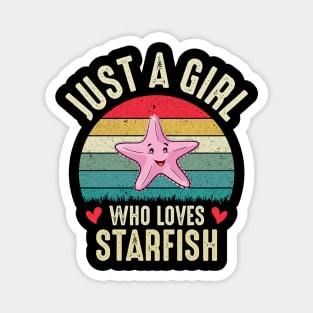 Just A Girl Who Loves Starfish Cute Starfish Lovers Gift Idea For Girls Magnet