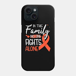 In this family  Kidney Cancer Phone Case