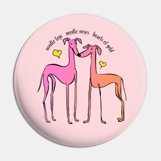 Greyhounds Are Love Pin