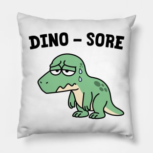dino - sore Pillow