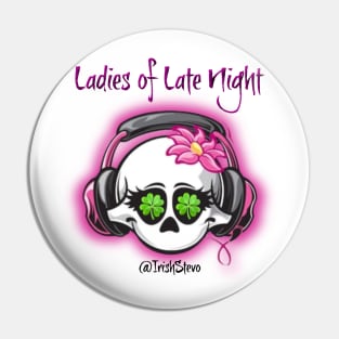 Ladies of Late Nighters Pin