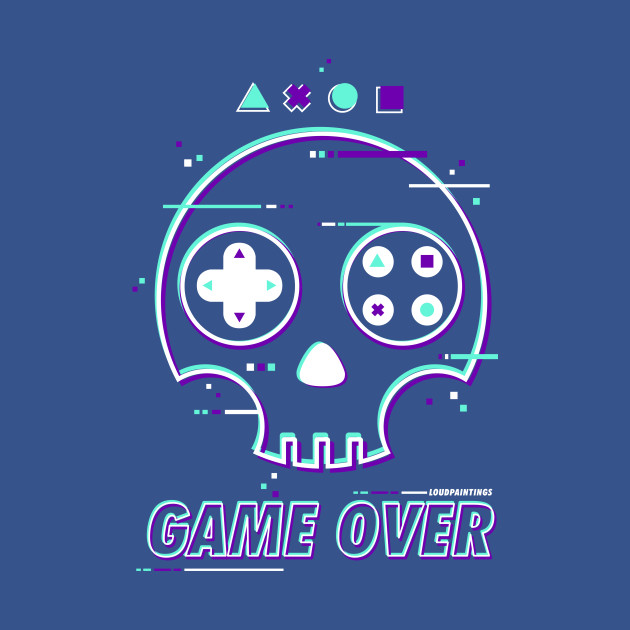 Game Over - Game Over - T-Shirt