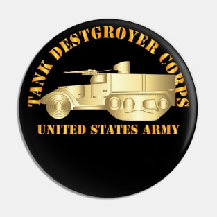 Tank Destroyer Corps - US Army Pin