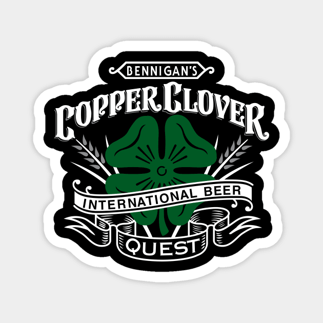 Bennigan's Copper Beer Club- Copper Clover International Beer Magnet by Nichole Joan Fransis Pringle