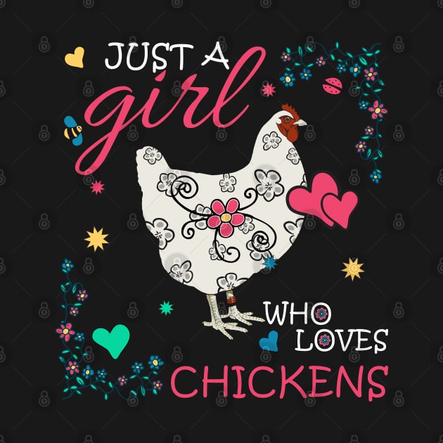 Just a Girl who Loves Chickens by Fusti