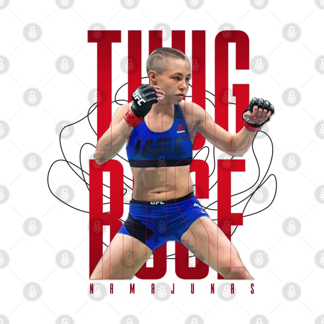 Thug Rose Namajunas by Juantamad