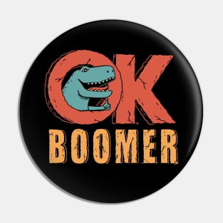 Ok boomer Pin