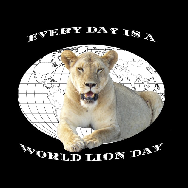 Every Day Is A Word Lion Day by T-SHIRTS UND MEHR