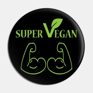 Super Vegan Muscle Strenght Pin