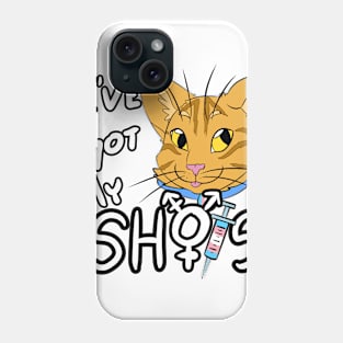 I've Got My Shots (Orange Tabby Cat, HRT) Phone Case